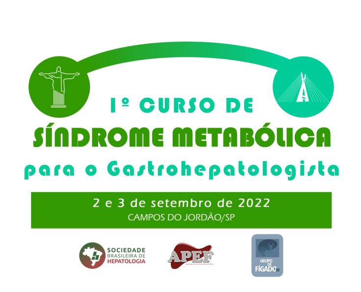 Agende-se: Vem aí o 1º curso de sindrome metabólica para o gastrohepatologista
