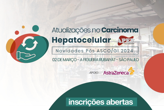 Inscrições Abertas para o Curso de Atualização em Carcinoma Hepatocelular – pós ASCO GI 2024